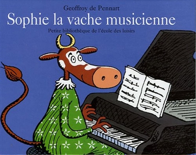 Sophie, la vache musicienne - 