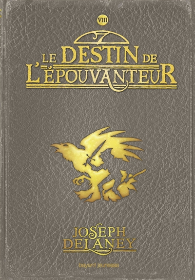 destin de l'Epouvanteur (Le) - 