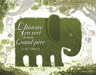 histoire en vert de mon grand-père (L') - 