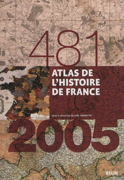 Atlas de l'histoire de France - 