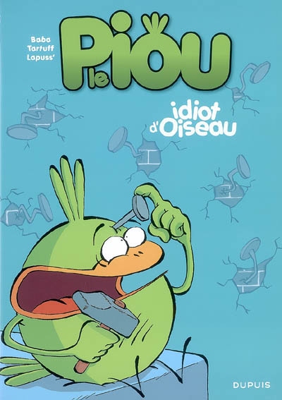 Idiot d'oiseau - 