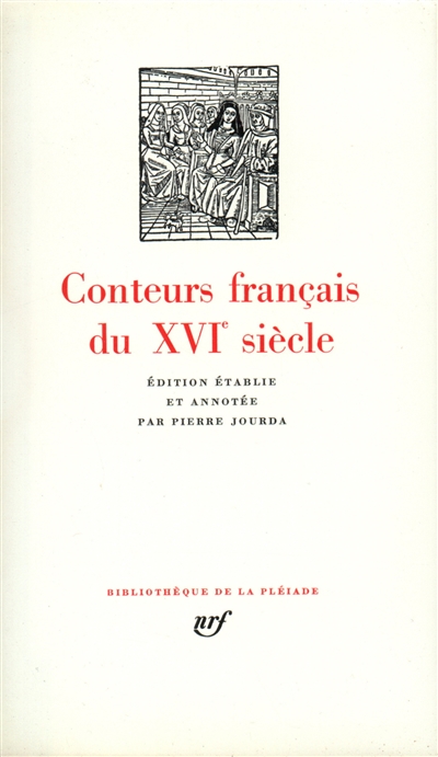 Conteurs français du XVIe siècle - 