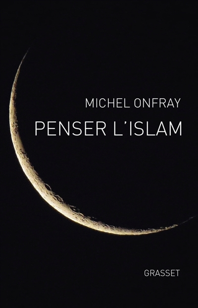 Penser l'islam - 