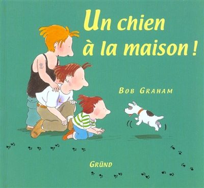 Un chien à la maison ! - 