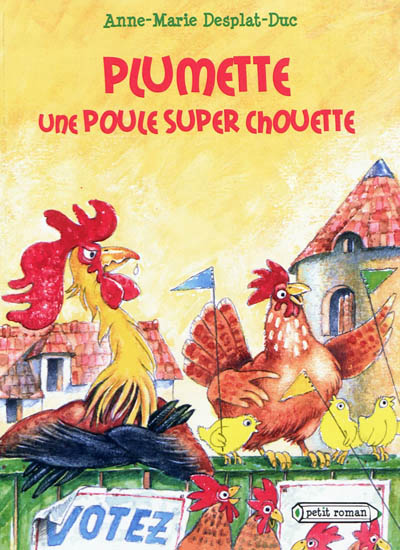 Plumette, une poule super chouette - 