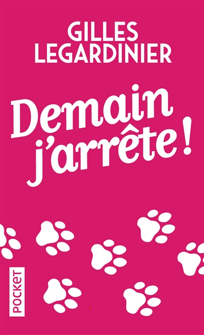 Demain j'arrête ! - 