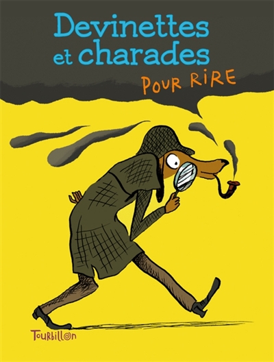 Devinettes et charades pour rire - 