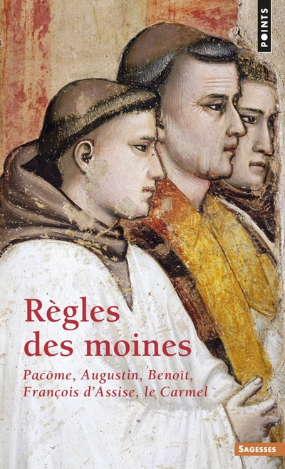 Règles des moines - 