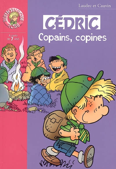 Cédric [roman] 16 : copains, copines - 