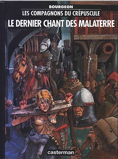 dernier chant des Malaterre (Le) - 