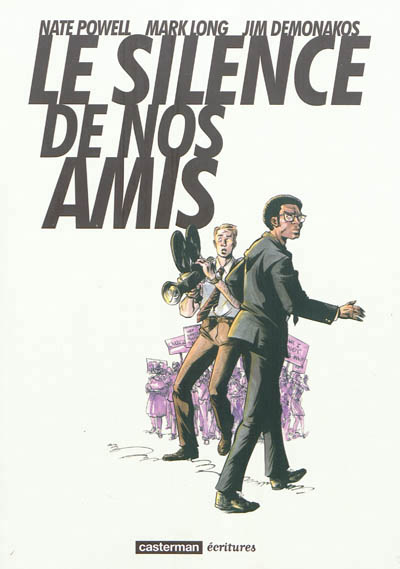 silence de nos amis (Le) - 