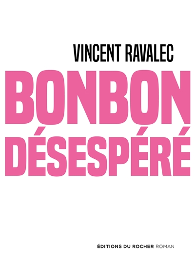 Bonbon désespéré - 