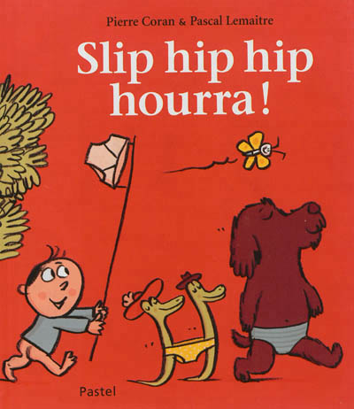 Slip hip hip hourra ! - 