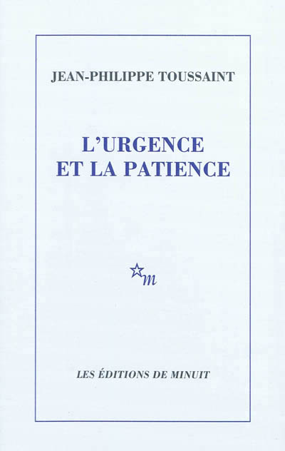 urgence et la patience (L') - 