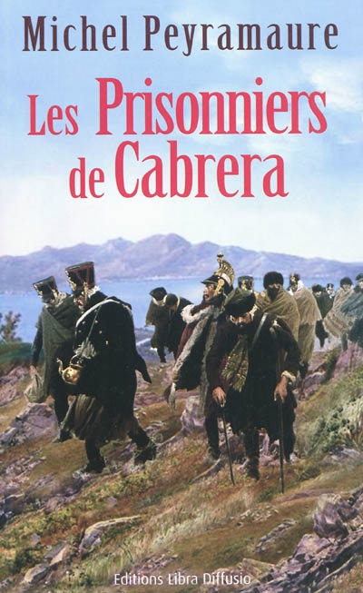 prisonniers de Cabrera (Les) - 