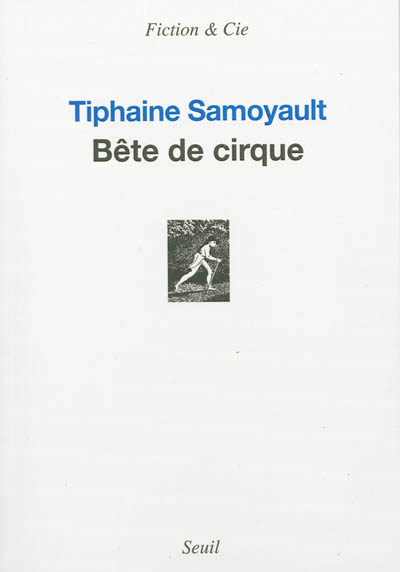 Bête de cirque - 