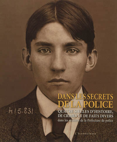 Dans les secrets de la police - 