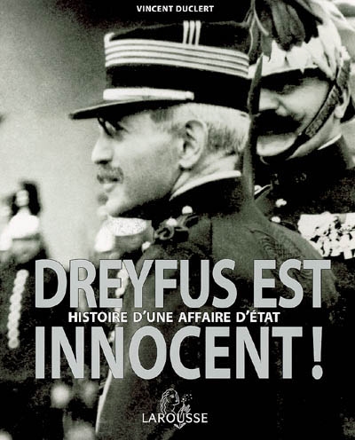 Dreyfus est innocent ! - 