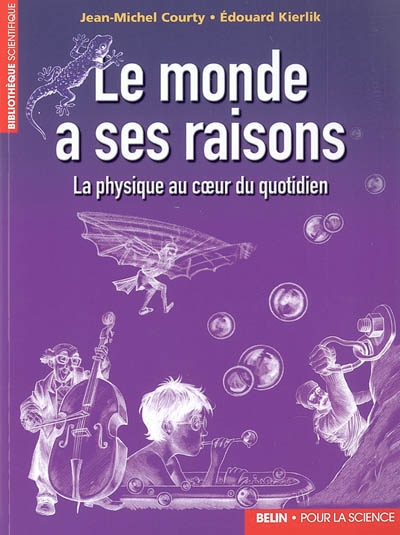 monde a ses raisons (Le) - 