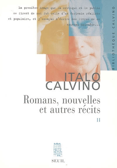 Romans, nouvelles et autres récits - 