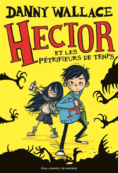 Hector et les pétrifieurs de temps - 