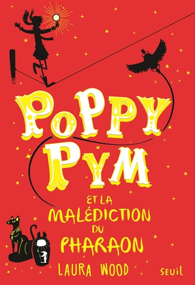 Poppy Pym et la malédiction du pharaon - 