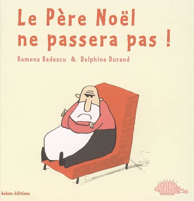 Père Noël ne passera pas ! (Le) - 