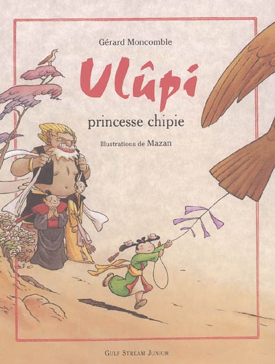 Ulûpi, princesse chipie - 