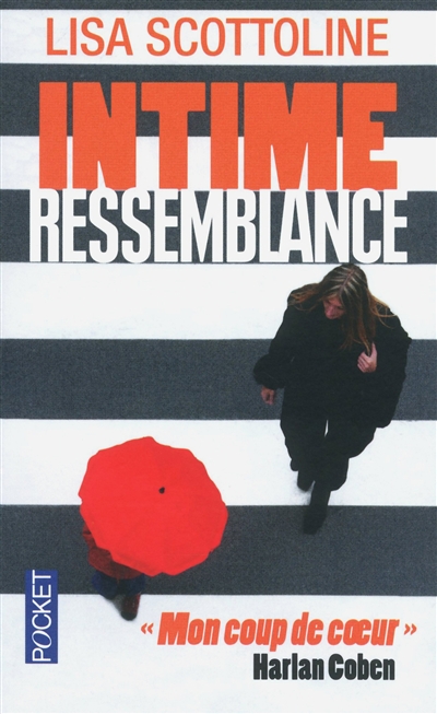 Intime ressemblance - 