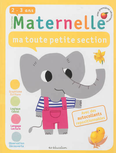 Maternelle, ma toute petite section, 2-3 ans - 