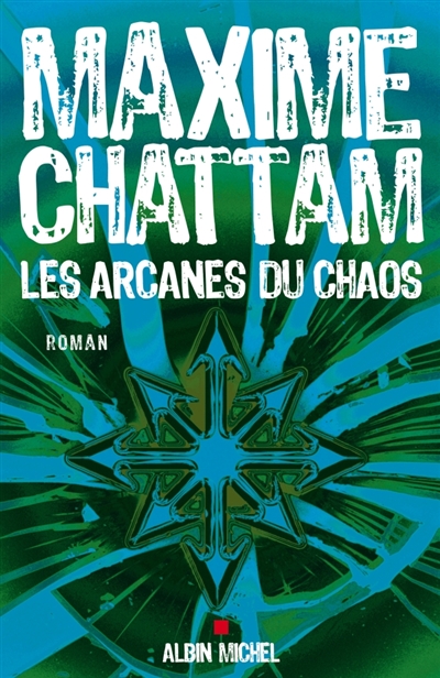 Arcanes du chaos (Les ) - 