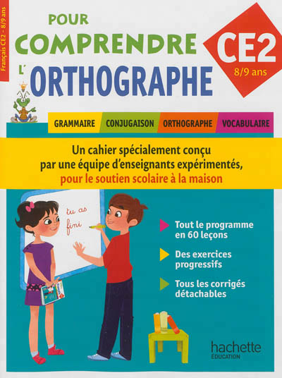 Pour comprendre l'orthographe - 