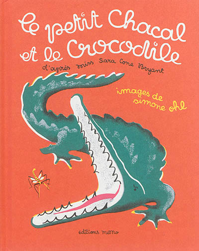 petit chacal et le crocodile (Le) - 