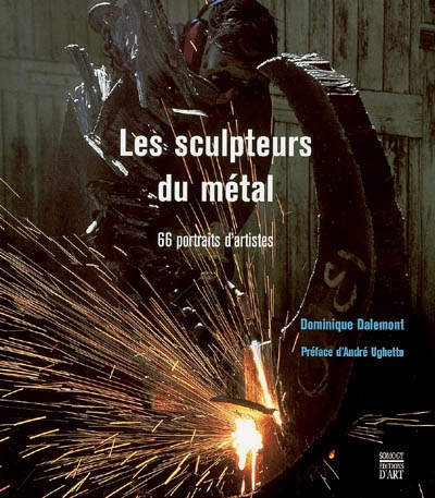 sculpteurs du métal (Les ) - 