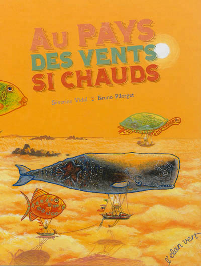 Au pays des vents si chauds - 