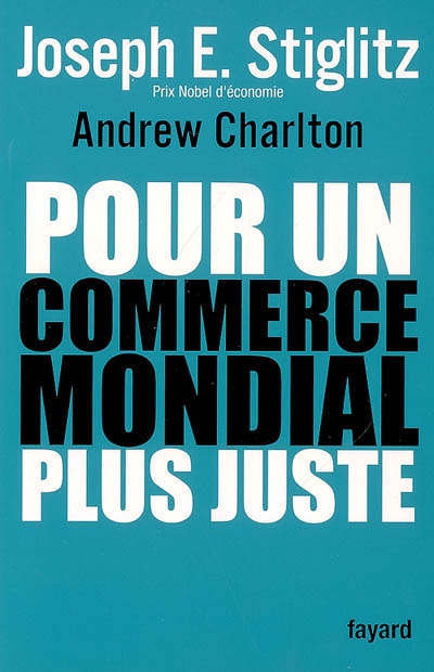 Pour un commerce mondial plus juste : comment le commerce peut promouvoir…