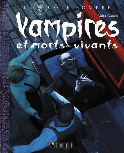 Vampires et morts-vivants - 