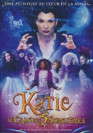 Katie et le clan des 5 sorcières - 