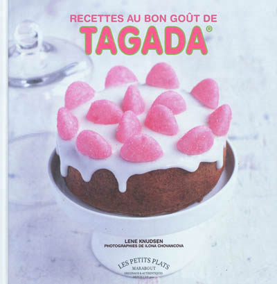 recettes au bon goût de Tagada (Les) - 