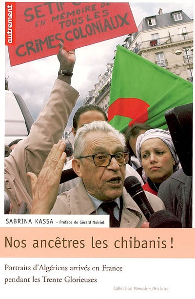 Nos ancêtres les chibanis ! - 