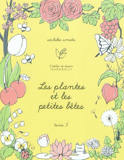 plantes et les petites bêtes (Les) - 