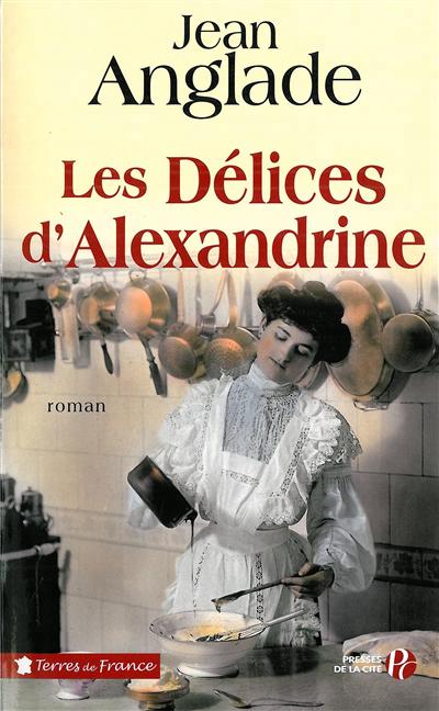 Délices d'Alexandrine (Les ) - 