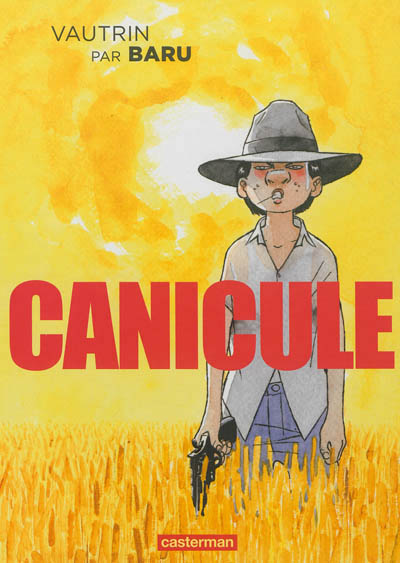 Canicule - 