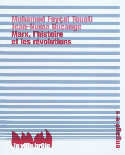 Marx, l'histoire et les révolutions - 