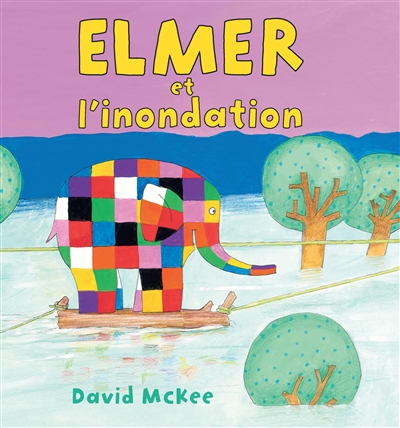 Elmer et l'inondation - 