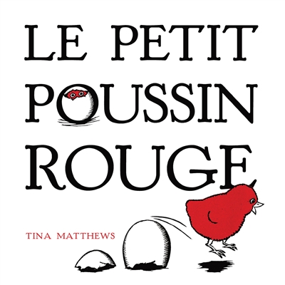 petit poussin rouge (Le) - 