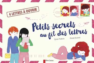 Petits secrets au fil des lettres - 