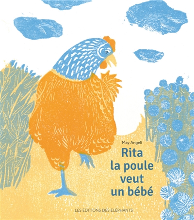 Rita la poule veut un bébé - 