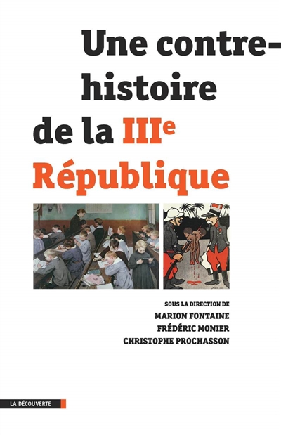 contre-histoire de la IIIe République (Une) - 