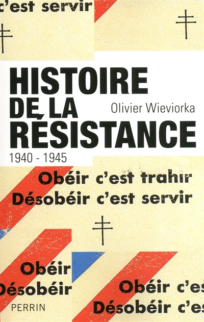 Histoire de la Résistance, 1940-1945 - 